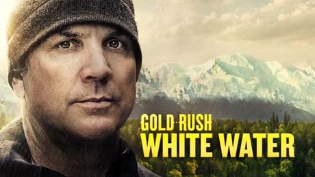 Discovery Channel Gold Rush White Water S6 May 2023 Key Visual 3840X2160
