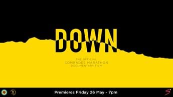 SuperSport presents Down, A Comrades Story