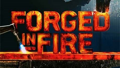 Forged In Fire