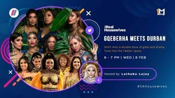 Durban meets Gqeberha: The Housewives get real in an epic Twitter Space event